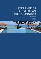 LAC Hotels Monitor Issue 3 - May 2014